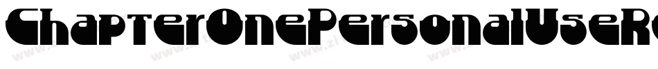 ChapterOnePersonalUseRegular-GDGP字体转换