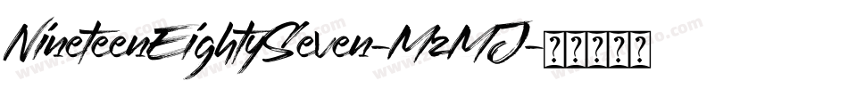 NineteenEightySeven-MzMJ字体转换