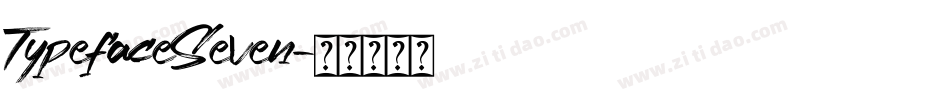 TypefaceSeven字体转换