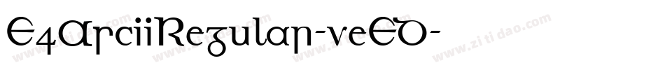 E4AsciiRegular-veED字体转换