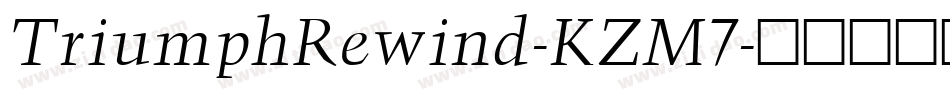 TriumphRewind-KZM7字体转换