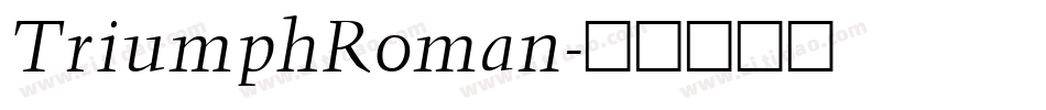 TriumphRoman字体转换
