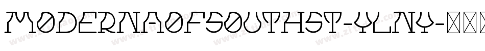 ModernaOfSouthSt-YLny字体转换