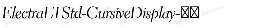 ElectraLTStd-CursiveDisplay字体转换
