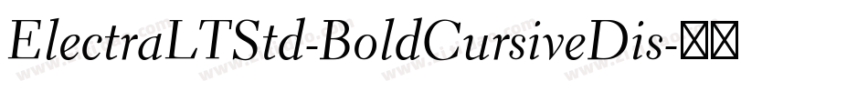 ElectraLTStd-BoldCursiveDis字体转换