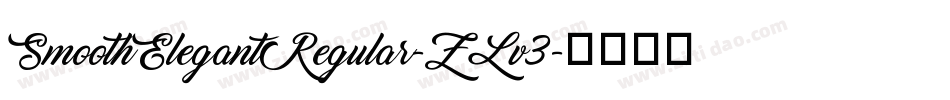 SmoothElegantRegular-ZLv3字体转换