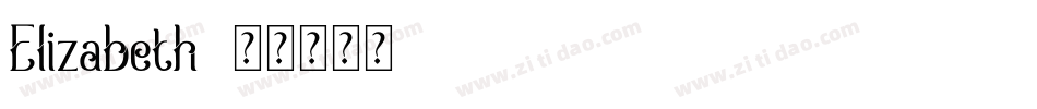 Elizabeth字体转换