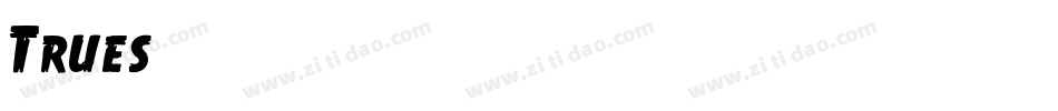 Trues字体转换