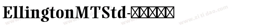 EllingtonMTStd字体转换