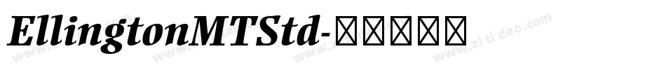 EllingtonMTStd字体转换