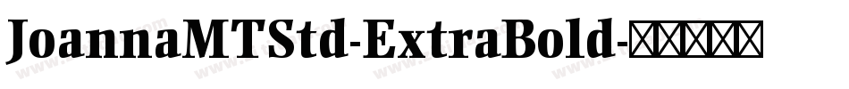 JoannaMTStd-ExtraBold字体转换