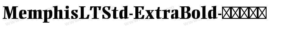 MemphisLTStd-ExtraBold字体转换