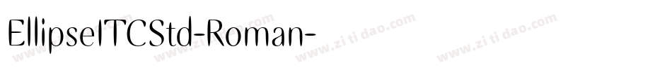 EllipseITCStd-Roman字体转换