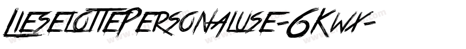 LieselottePersonaluse-6Kwx字体转换