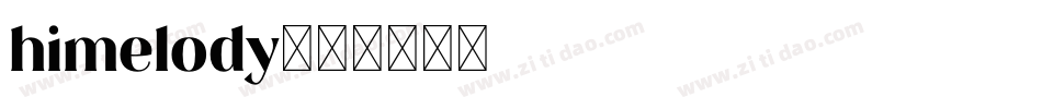 himelody字体转换