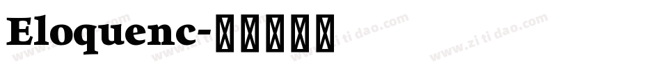 Eloquenc字体转换
