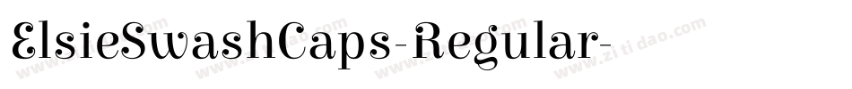 ElsieSwashCaps-Regular字体转换