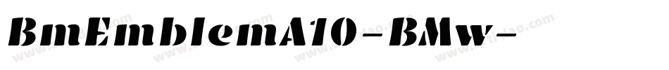 BmEmblemA10-BMw字体转换