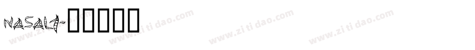 NASAL1字体转换