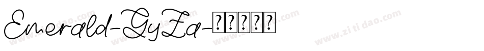 Emerald-GyZa字体转换