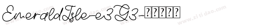 EmeraldIsle-e3G3字体转换