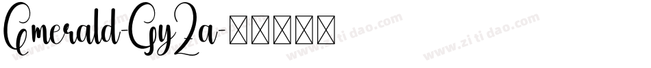 Emerald-GyZa字体转换