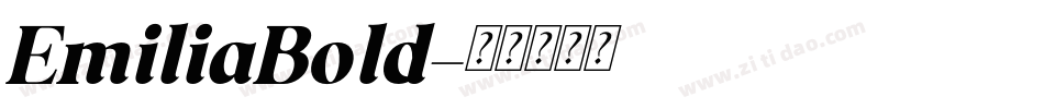 EmiliaBold字体转换