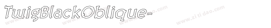 TwigBlackOblique字体转换