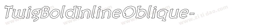 TwigBoldInlineOblique字体转换