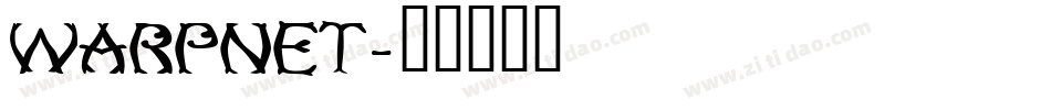 Warpnet字体转换