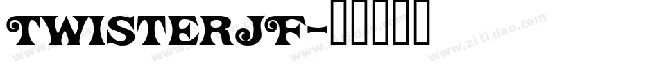 TwisterJF字体转换