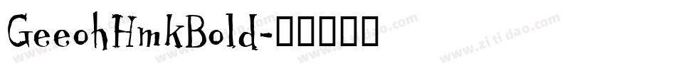 GeeohHmkBold字体转换
