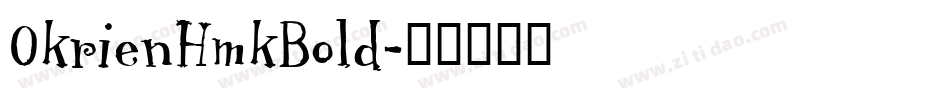 OkrienHmkBold字体转换