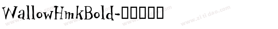 WallowHmkBold字体转换