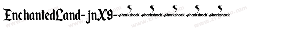 EnchantedLand-jnX9字体转换
