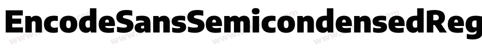 EncodeSansSemicondensedRegular-XBwd字体转换