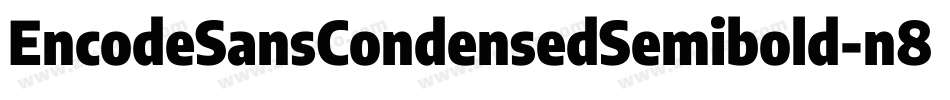 EncodeSansCondensedSemibold-n87P字体转换