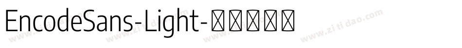 EncodeSans-Light字体转换