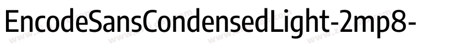EncodeSansCondensedLight-2mp8字体转换