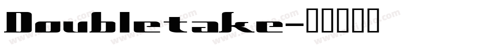Doubletake字体转换