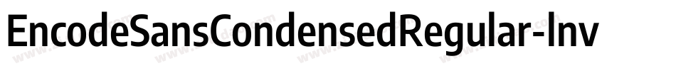 EncodeSansCondensedRegular-lnvy字体转换
