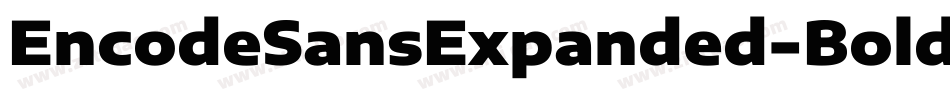 EncodeSansExpanded-Bold字体转换