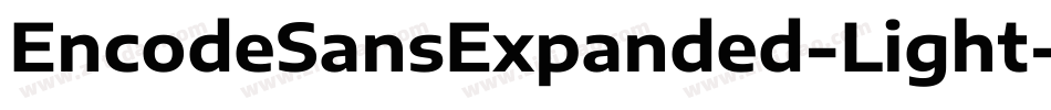 EncodeSansExpanded-Light字体转换