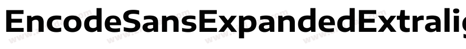EncodeSansExpandedExtralight-YYpo字体转换