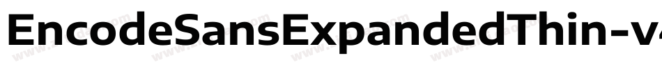 EncodeSansExpandedThin-v46A字体转换