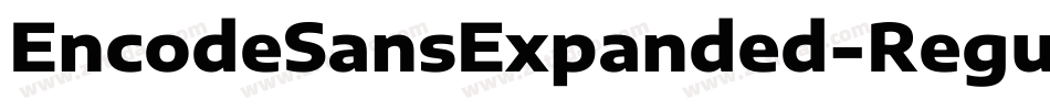 EncodeSansExpanded-Regular字体转换