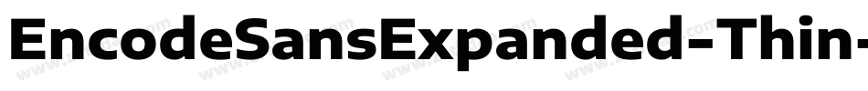 EncodeSansExpanded-Thin字体转换