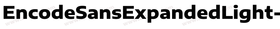 EncodeSansExpandedLight-r7L7字体转换
