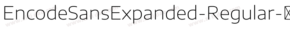EncodeSansExpanded-Regular字体转换