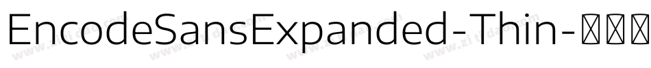 EncodeSansExpanded-Thin字体转换